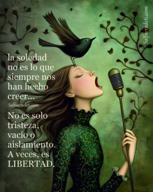 La Soledad no es lo que Siempre nos han Contado.